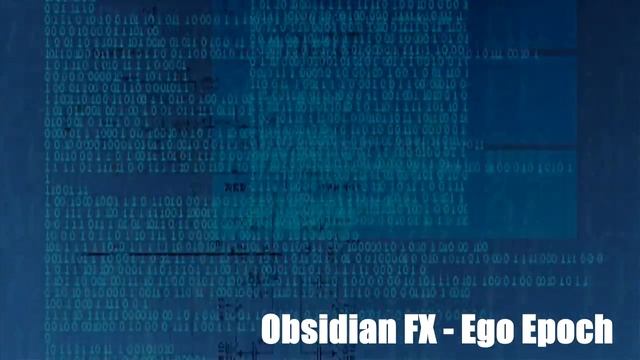 Obsidian FX - Ego Epoch