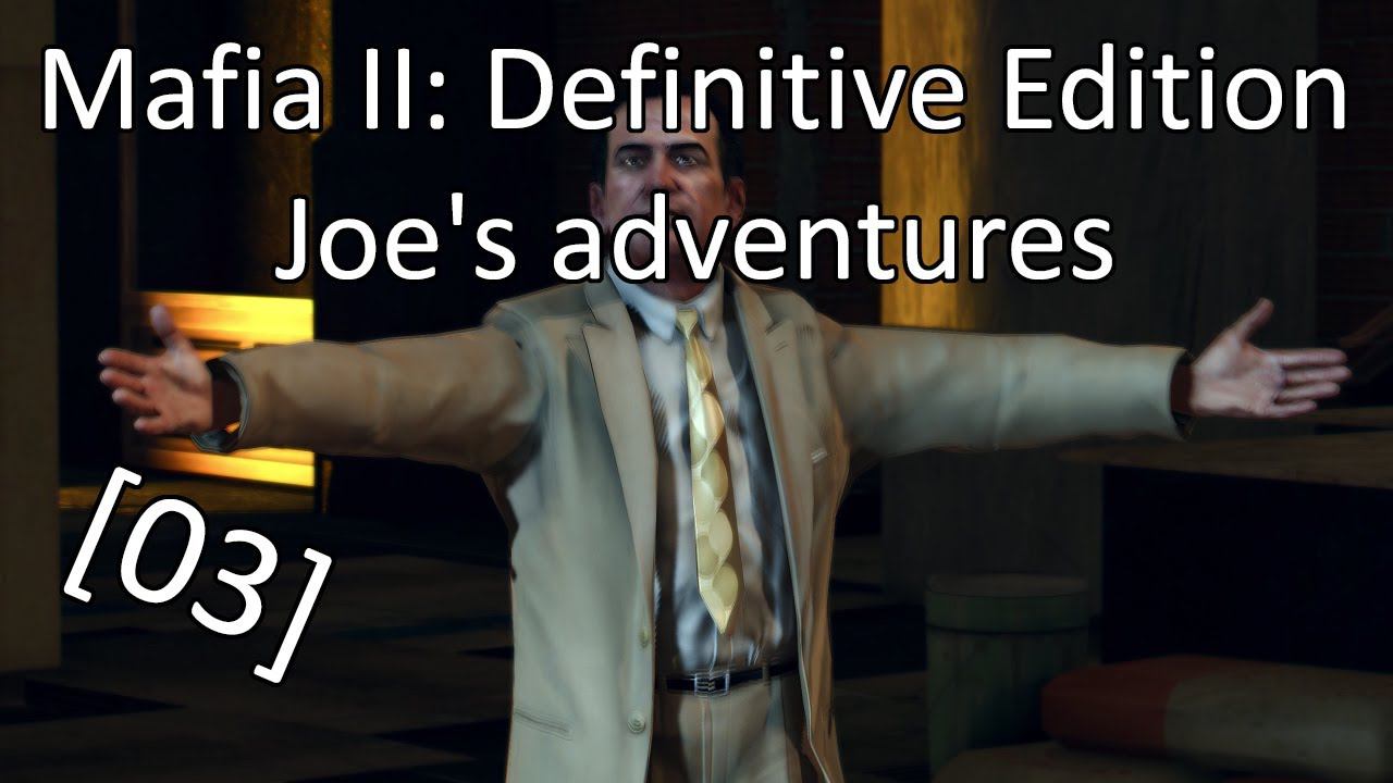 Mafia II: Definitive Edition - Joe's adventures - [03] - Супермаркет