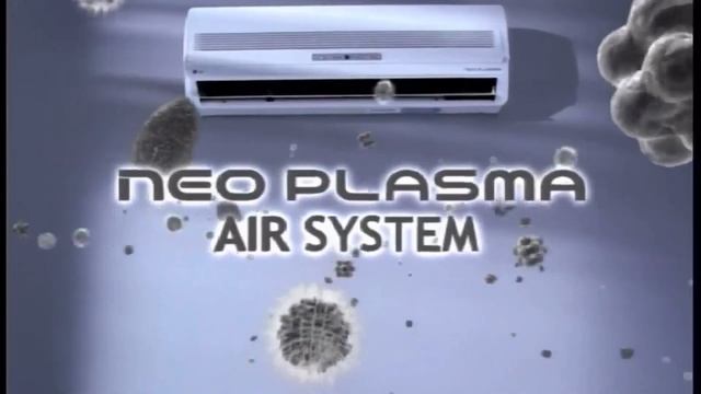 Реклама кондицонера LG Neo Plasma (неудачная попытка перевести на русский)