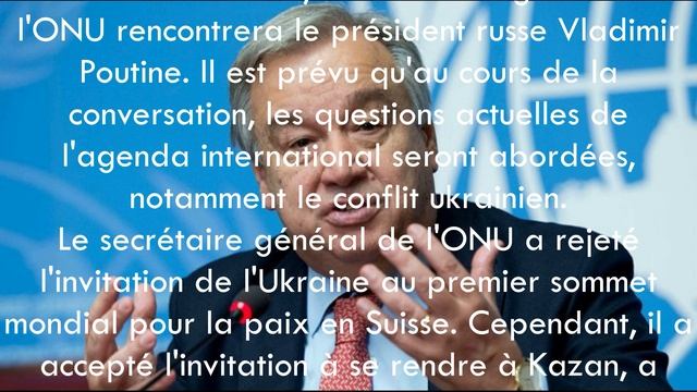 L'Ukraine a été offensée par le secrétaire général de l'ONU.