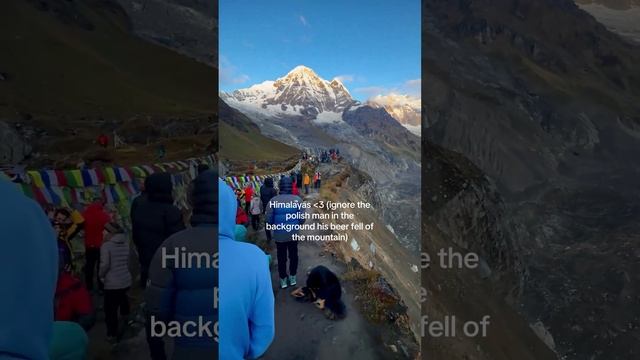 Гималаи, игнорируем польского мужика, обранившего свое пиво