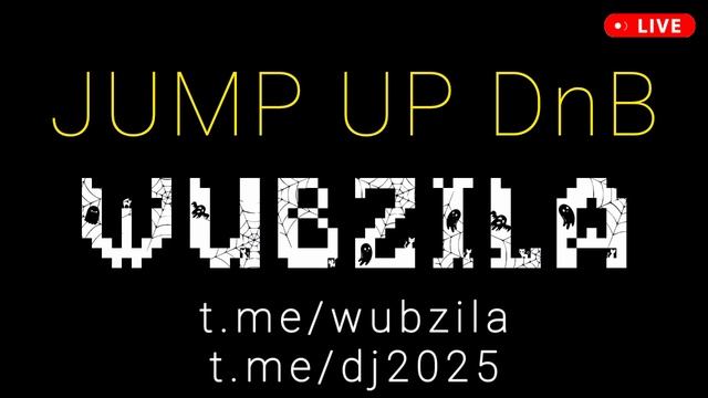 Jump Up Drum-and-bass music 2024 - WUBZILA - DJ 2025 - фестивали электронной музыки - драм-энд-бейс