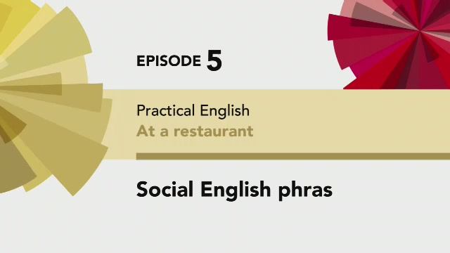 English File 4 edition Elementary PRACTICAL ENGLISH Episode 5 Social Eng phrases