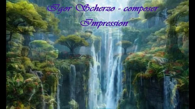 Igor Scherzo - Impression