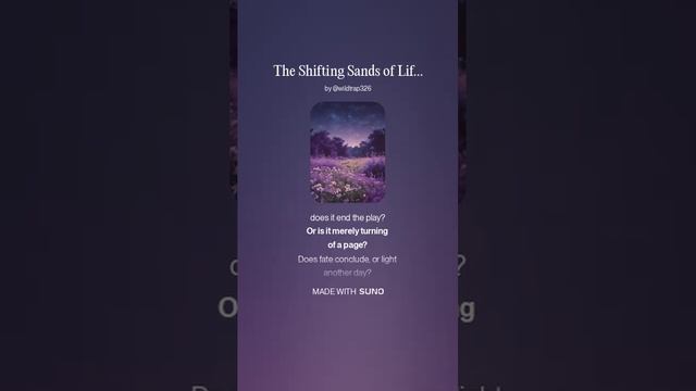 06. The Shifting Sands of Life