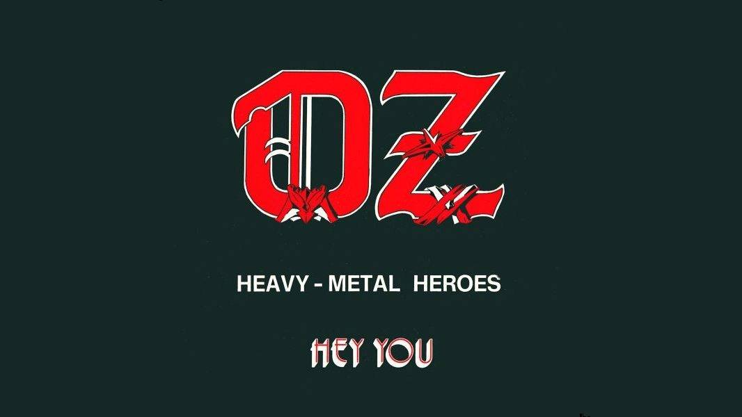 OZ - Heavy Metal Heroes (1982) Full Album