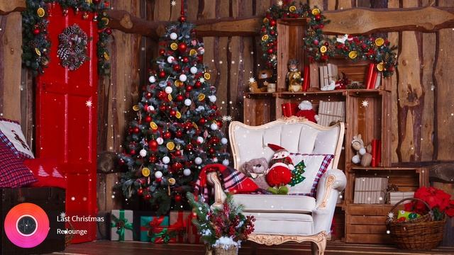 Last Christmas Lounge Mix | Рождественская музыка | Новогодняя музыка