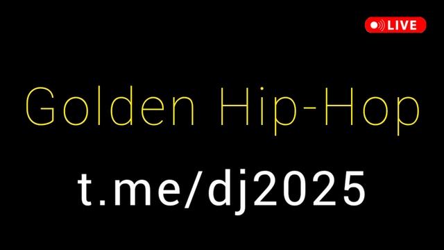 Golden Hip-Hop - DJ 2025 - золотой хип-хоп 1990х - хиты - фоновая музыка для релаксации медитации