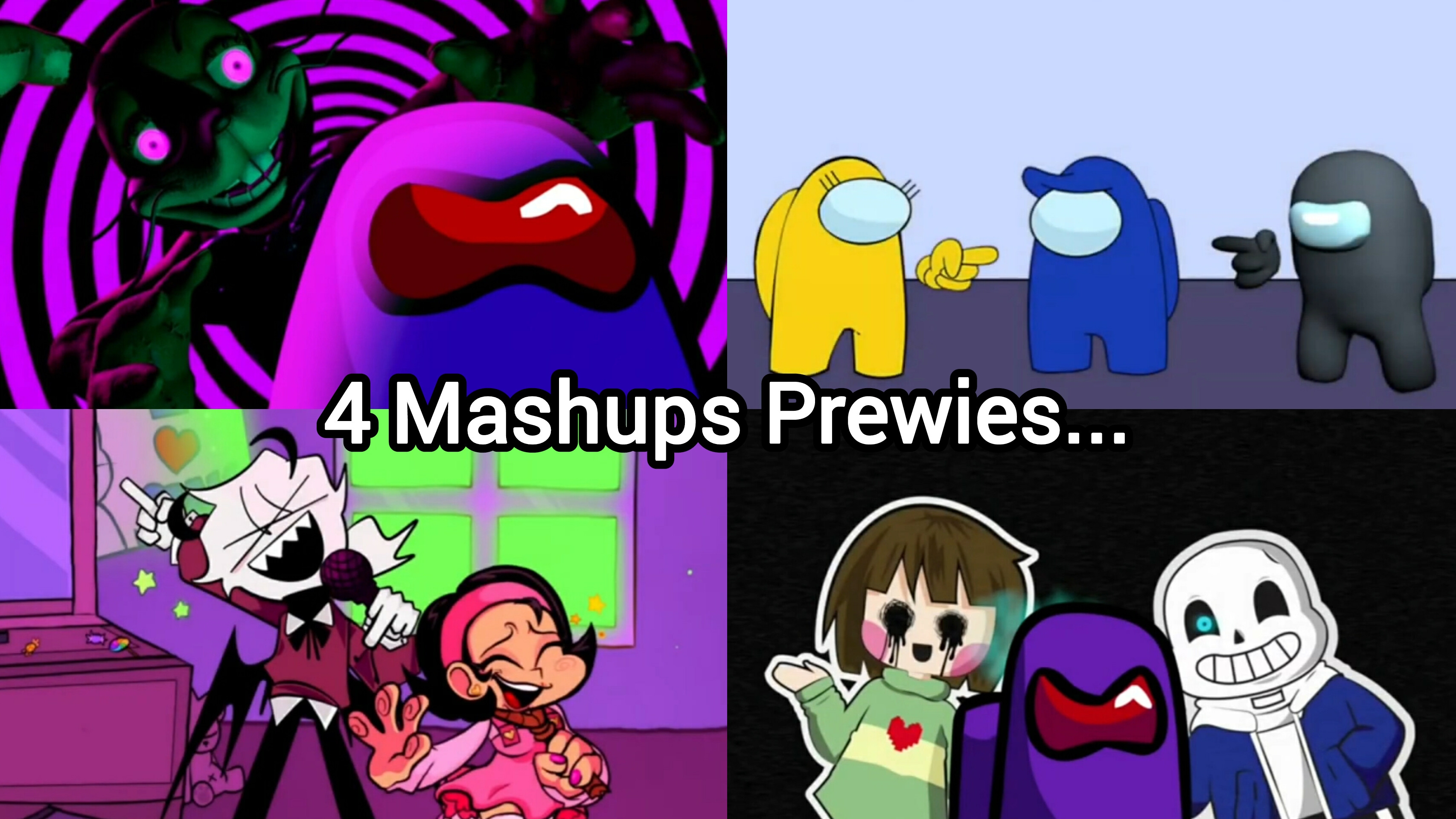 4 mashups prewies...