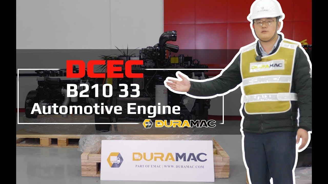 DCEC Cummins B210 33 Automotive Engine Introduction 2022 [Specifications and Scopes of Supply]