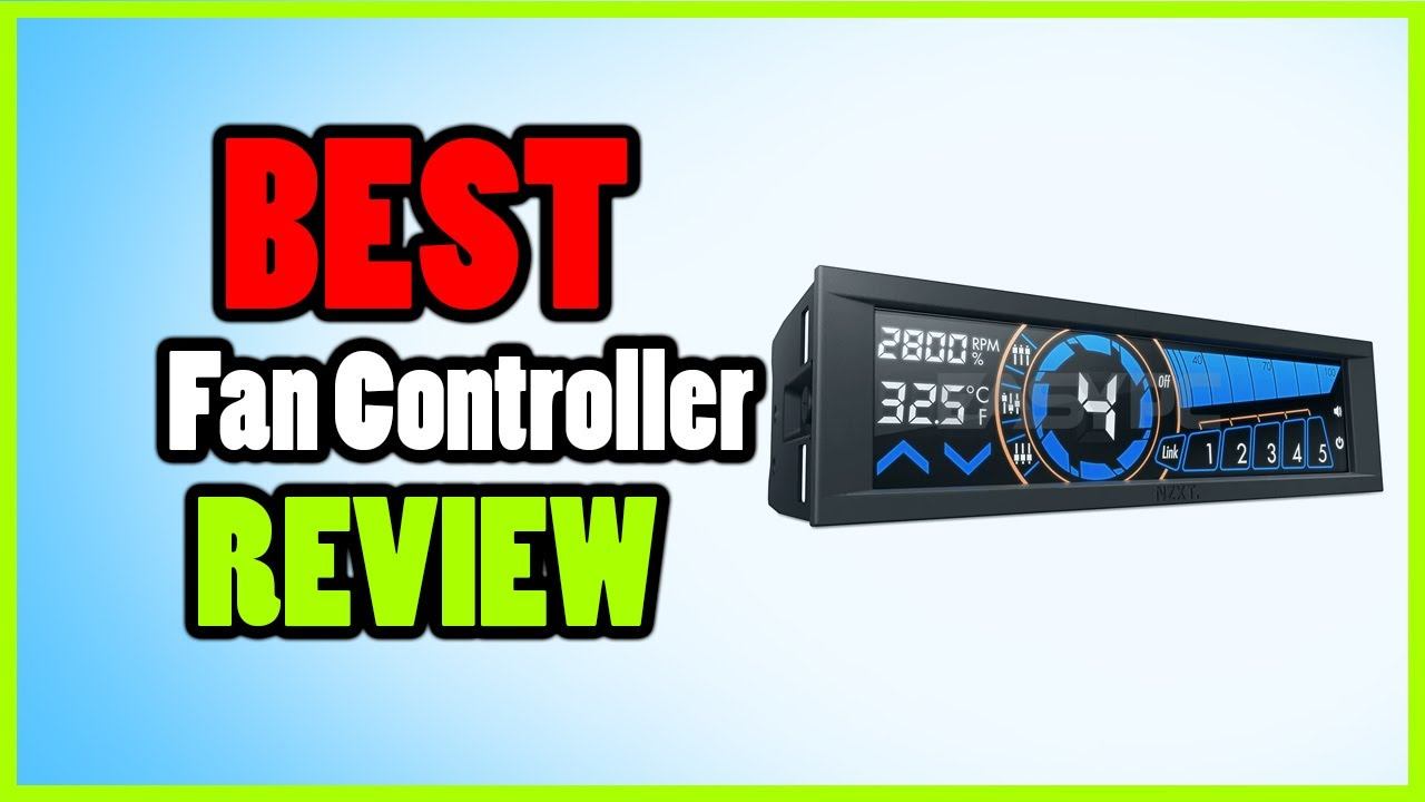 uiet and Cool: The Best Fan Controllers of 2023 for Your Gaming Rig