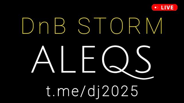 ALEQS - DJ 2025 - драм-энд-бейс сеты - live drum-and-bass mix