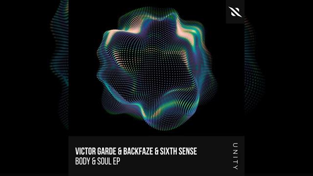 Victor Garde, BackFaze-Body & Soul (Extended Mix)