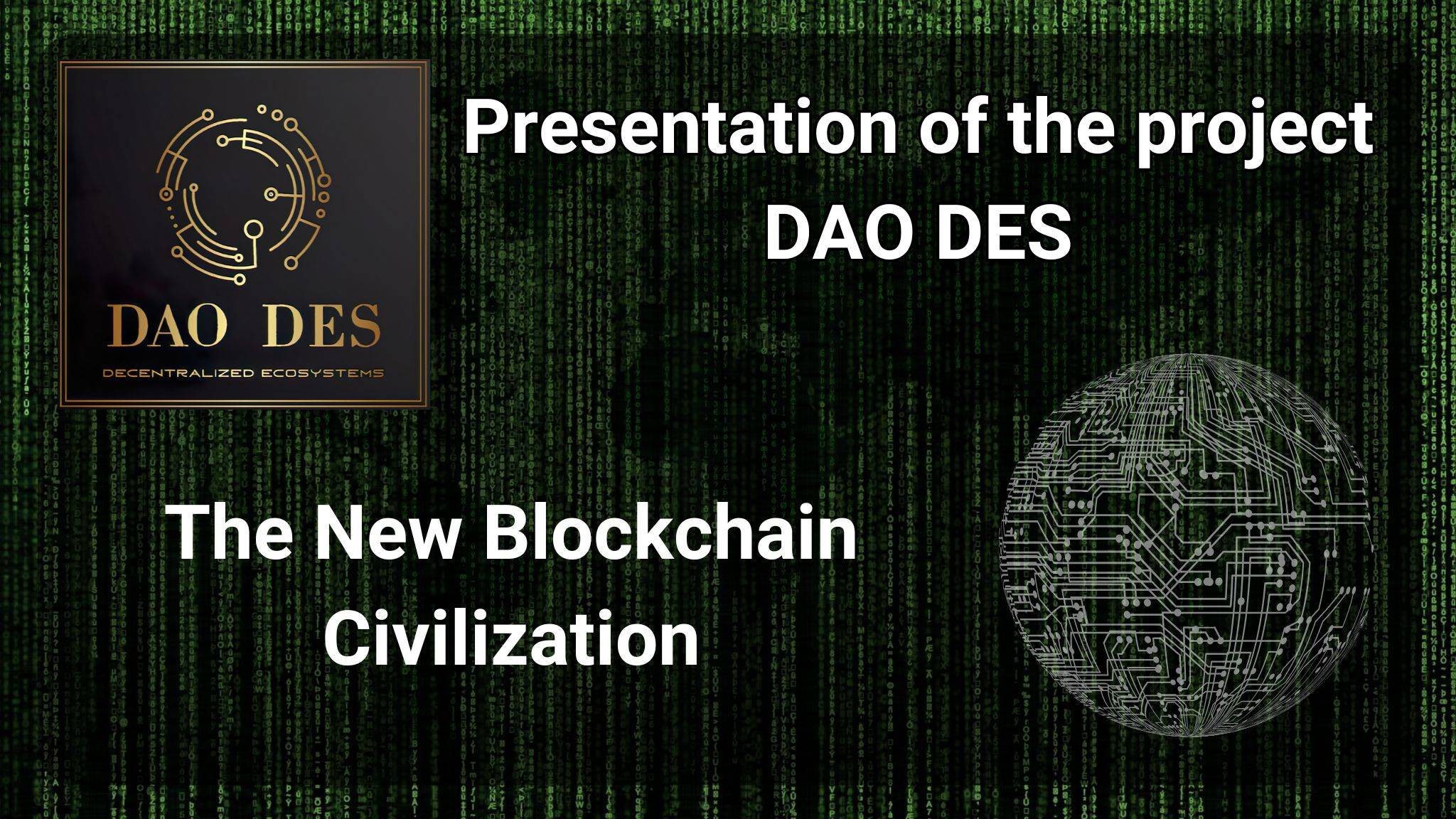 DES News TV. Presentation of the project DAO DES. The New Blockchain Civilization.