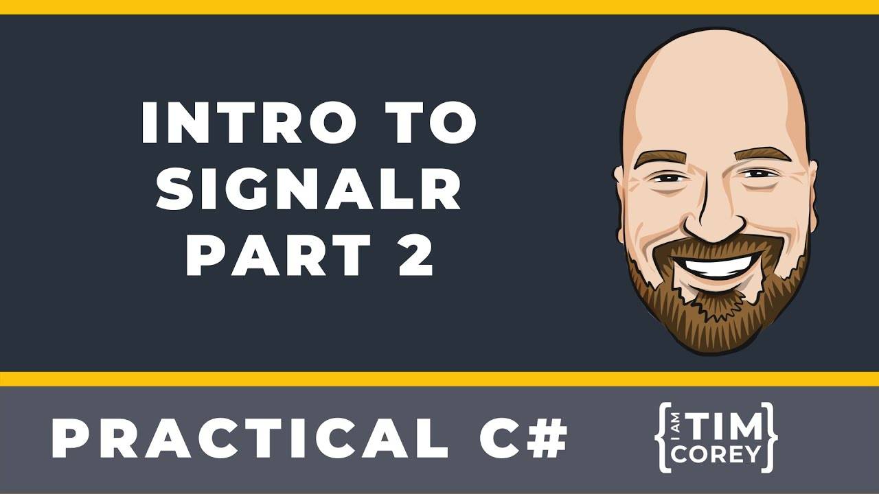 Intro to SignalR in C# Part 2 - Beyond Chat Applications