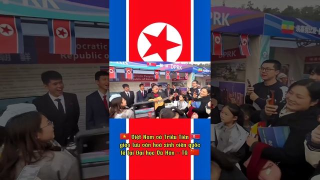🇻🇳 Vietnamese and 🇰🇵 DPRK students exchange culture at Wuhan University in China 🇨🇳