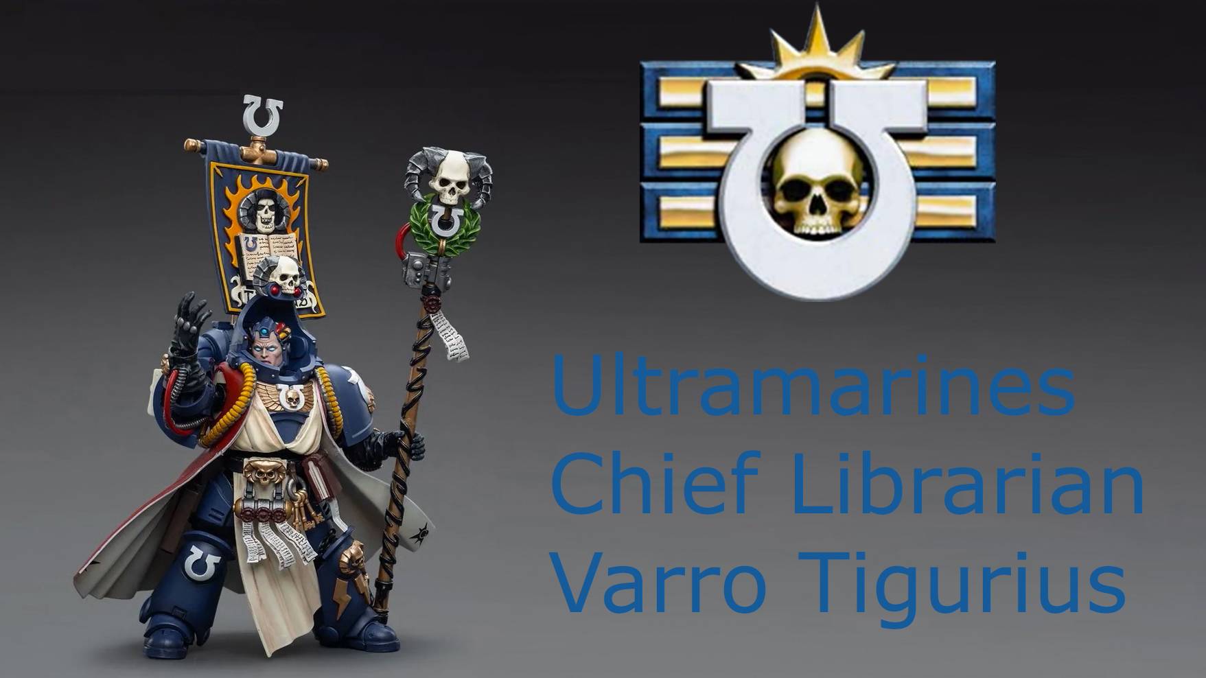 JOYTOY Warhammer 40k Ultramarines Chief Librarian Varro Tigurius