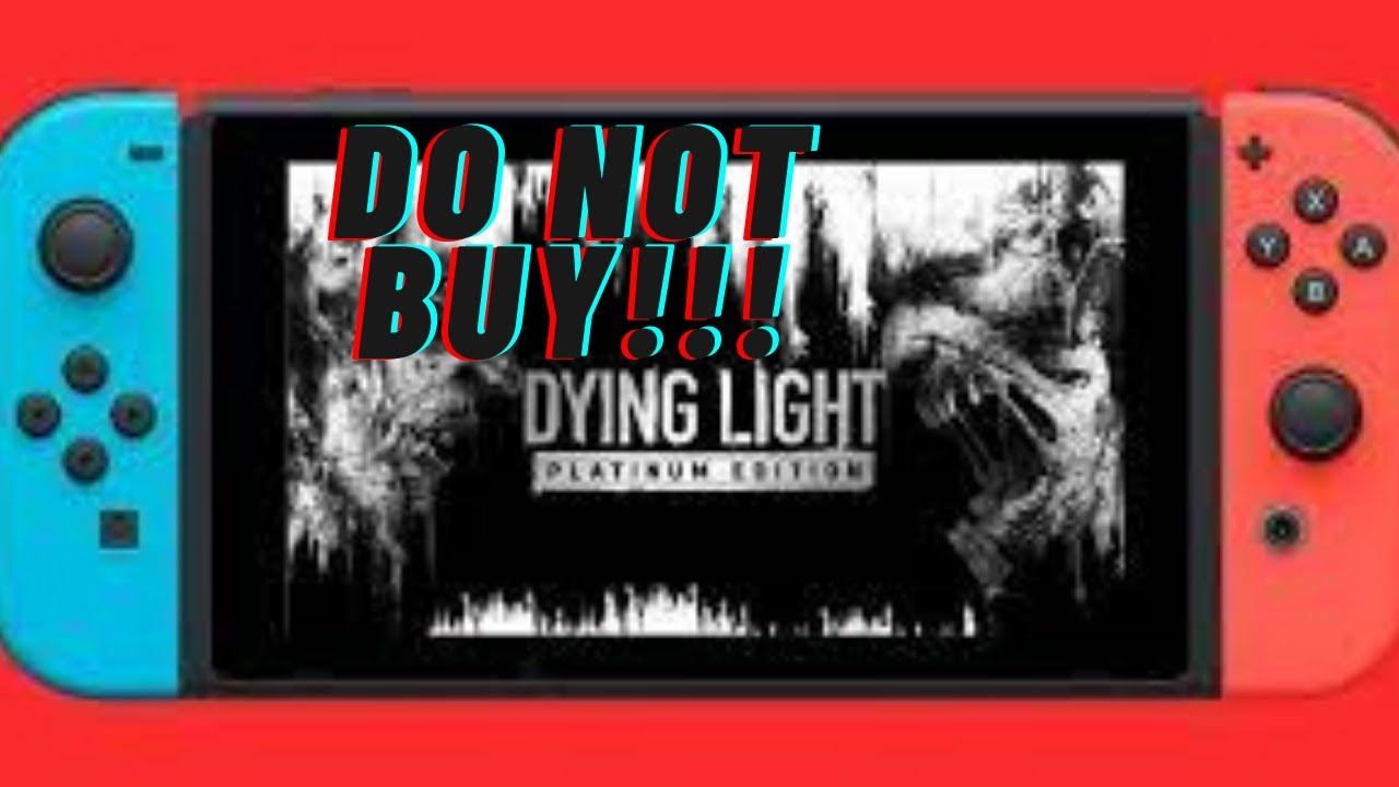 Dying Light Nintendo Switch Rumor???