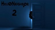 Hello Neighbor - Ep 2 - I Zoom in a Lot