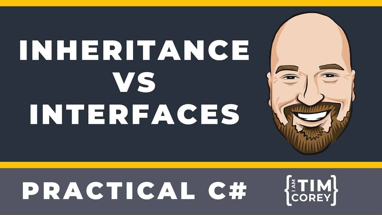 Inheritance vs Interfaces in C#_ Object Oriented Programming