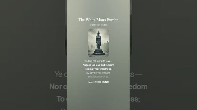 The White Man's Burden (Joseph Rudyard Kipling) melodic doom metal (outro longer)