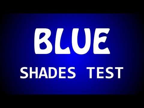 Blue Shades Screen Test for TV, Monitors, Projectors and other Displays