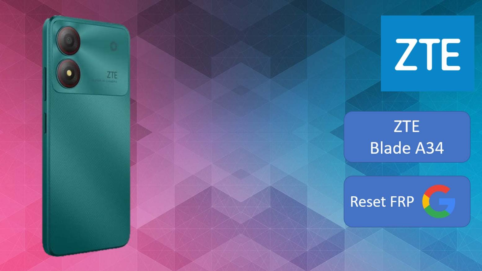 ZTE Blade A34 Reset FRP Google Account/Сброс Гугл Аккаунта/Bypass Frp/Google/Unlock