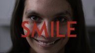 Улыбка | Smile (2022)