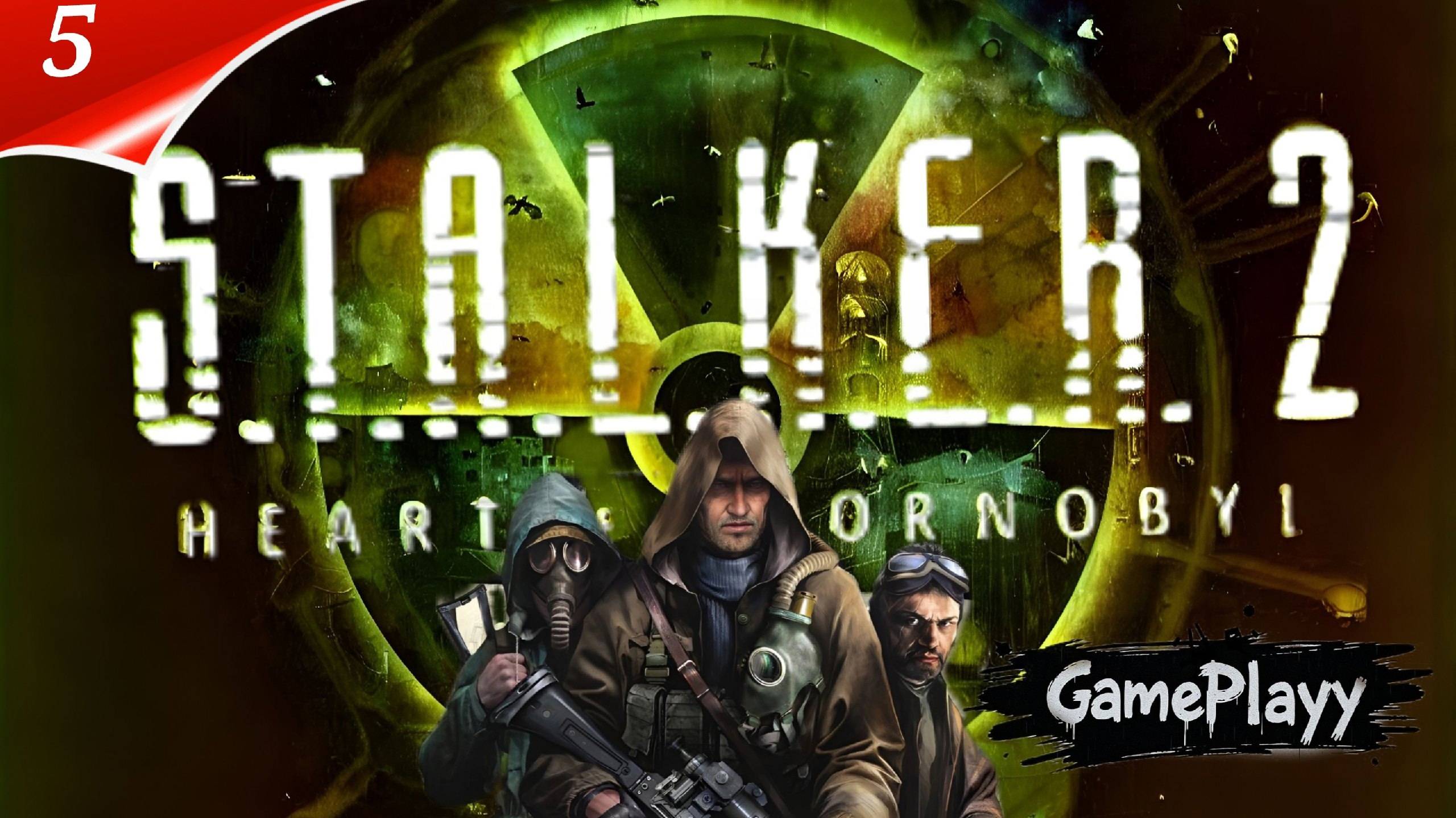 STALKER 2 Heart of Chornobyl - Выживание в Зоне - Прохождение 5 - Откройте все тайны Зоны