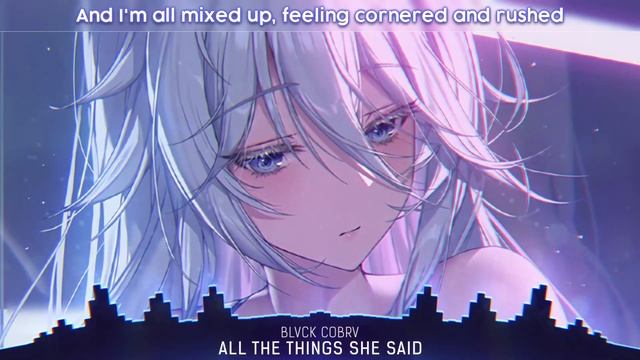 Nightcore - All The Things She Said (lyrics)