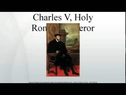 Charles V, Holy Roman Emperor