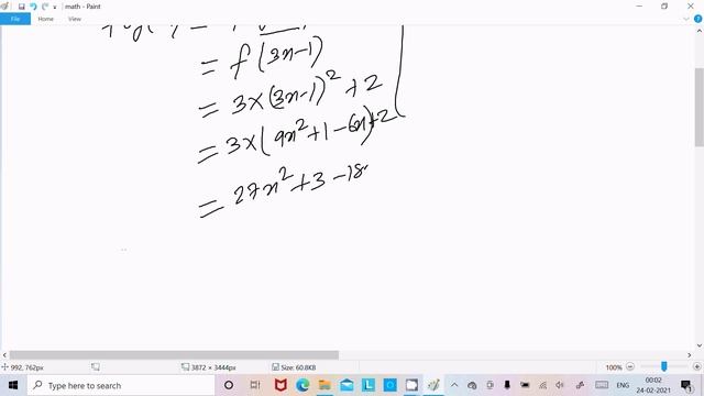 If f(x)=3x^2+2, g(x) = 3x-1 find fog(x) and gof(x)