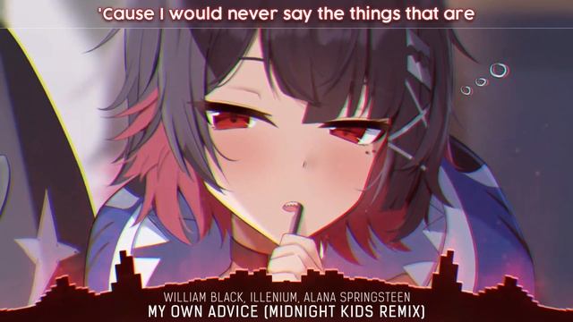 Nightcore - My Own Advice (lyrics)