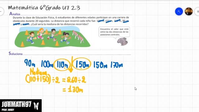 Matemática 6°Grado Unidad 7 Clase 2.3 Mediana de una can dad par de datos-El Salvador