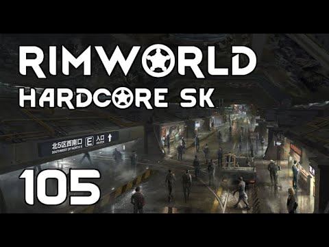 RimWorld | Hardcore SK 1.2 | S03E105