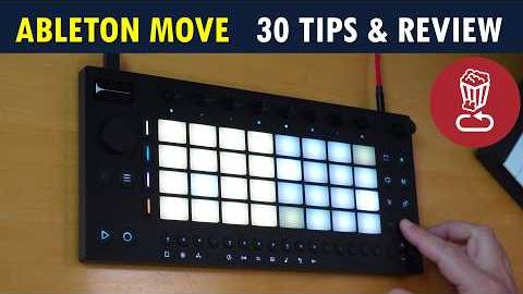 Ableton Move: 30 Tips & Review