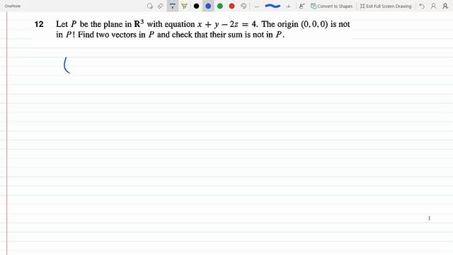 Plane without Origin is not a Subspace of R3 Not Closed Under Addition and Multiplication P 3-1-12