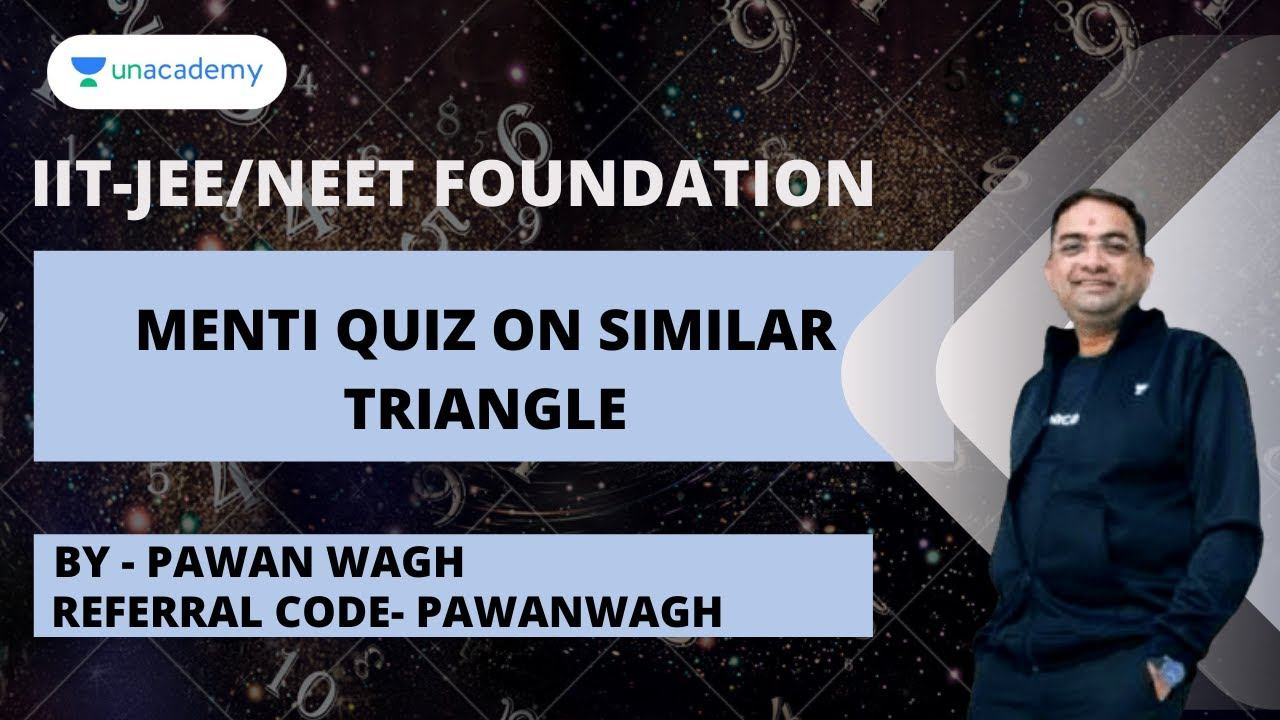 Menti Quiz on Similar Triangle | Class 10 | Maths | Unacademy Foundation by Pawan Wagh
