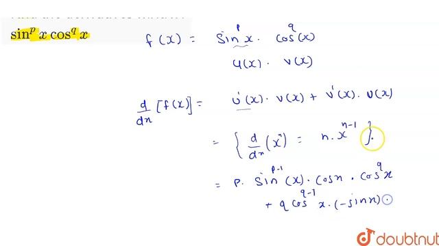 Find the derivatives w.r.t. x :  `sin^(p) x cos^(q) x`