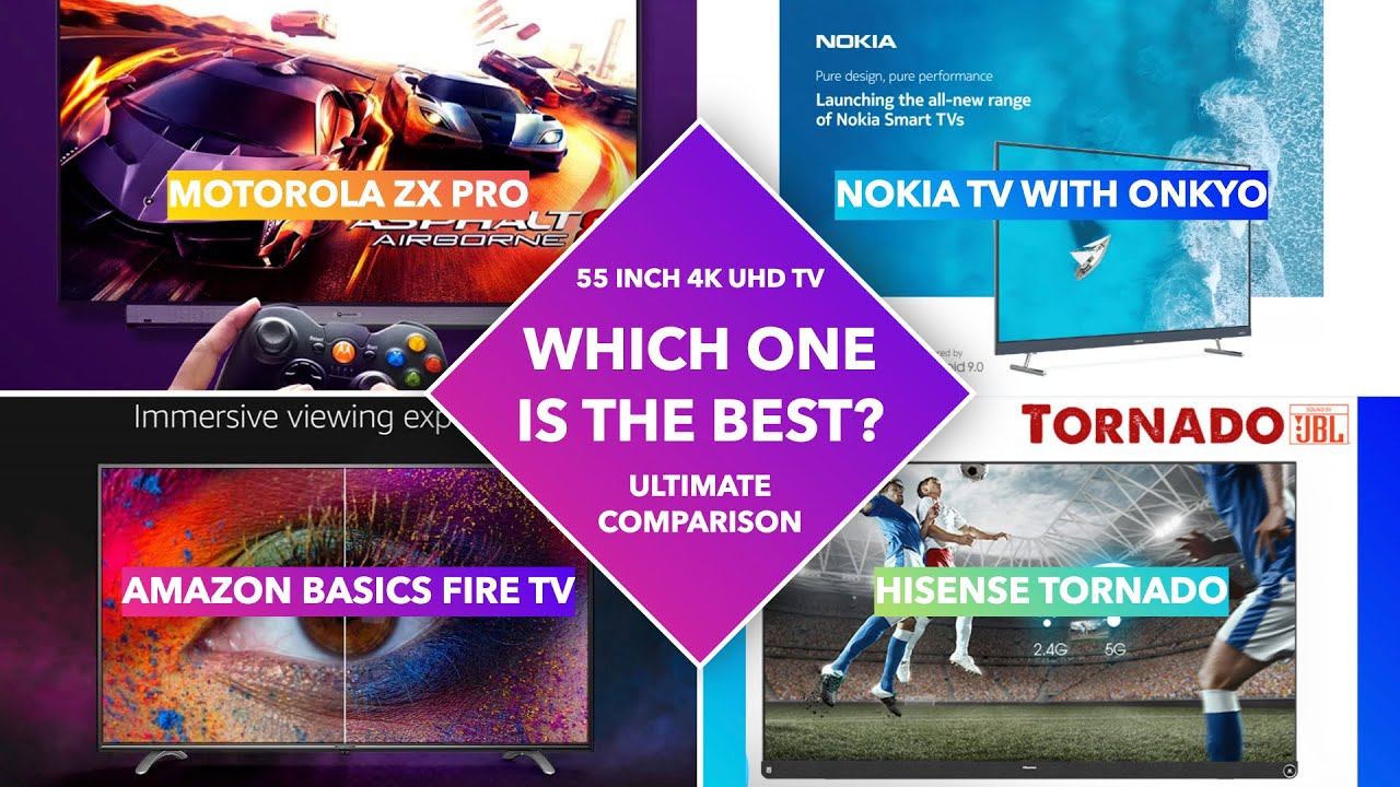 55 inch 4k UHD Ultimate comparison | Which TV should I buy?