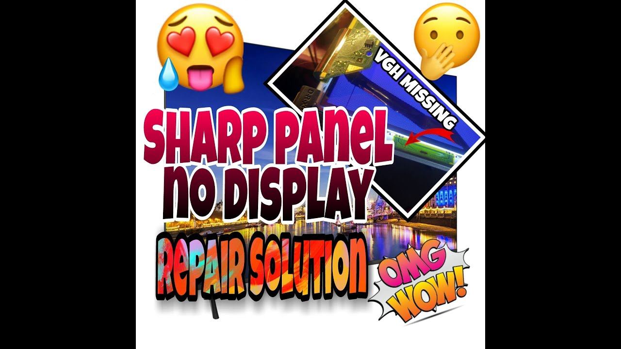 Sharp Panel no display Repair Solution!!!