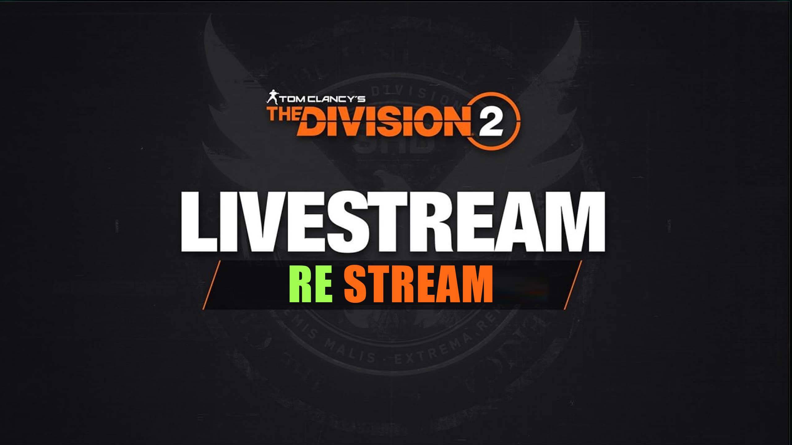 Division 2 stream:  Смотрим стрим разработчиков ⚡Опыт Х5⚡