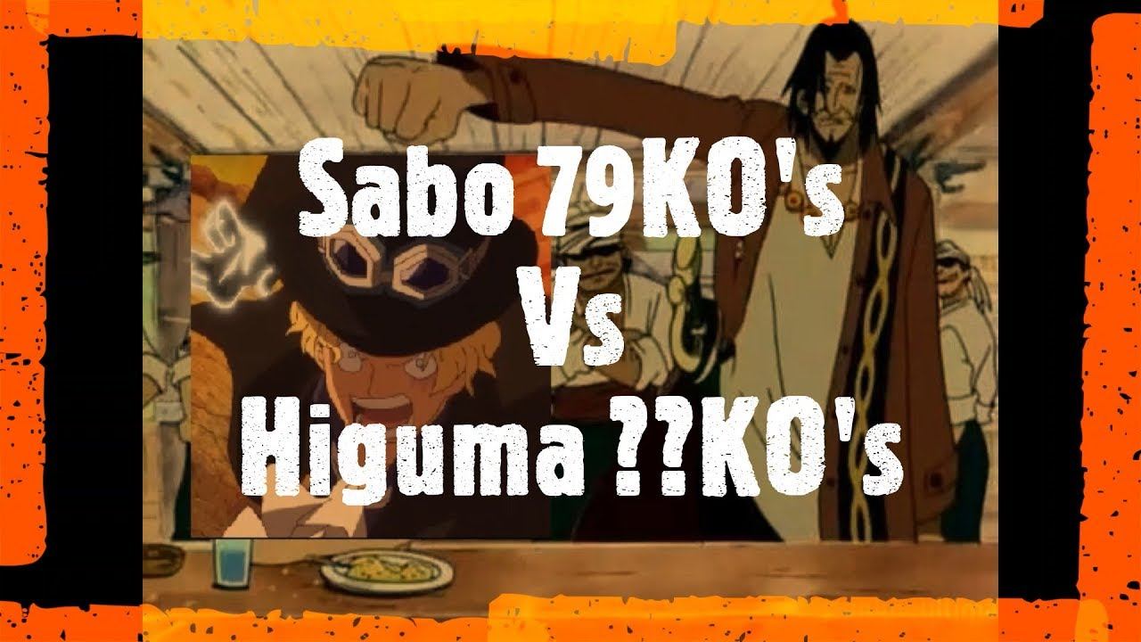 SABO VS. HIGUMA - WHO CAN GET THE MOST KO'S