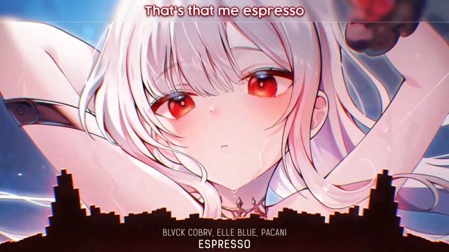 Syrex - Espresso (lyrics)