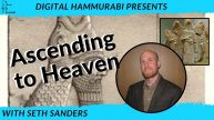 Ascending to Heaven: Interview with Dr. Seth Sanders
