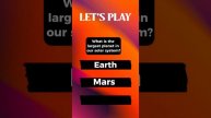 What is the largest planet in our solar system?