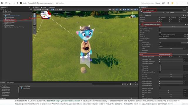 4 -Basic Definitions Character Controller, Virtual Camera And More