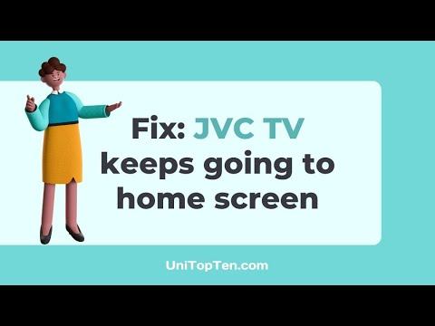 Fix JVC TV keeps going to Home Screen