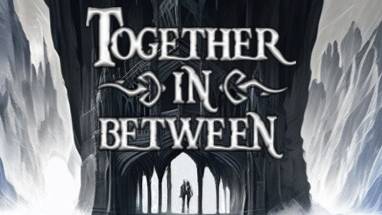 Я глухой геймер|Together in Between