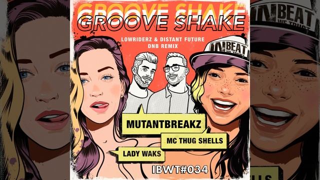 Groove Shake Original Mix